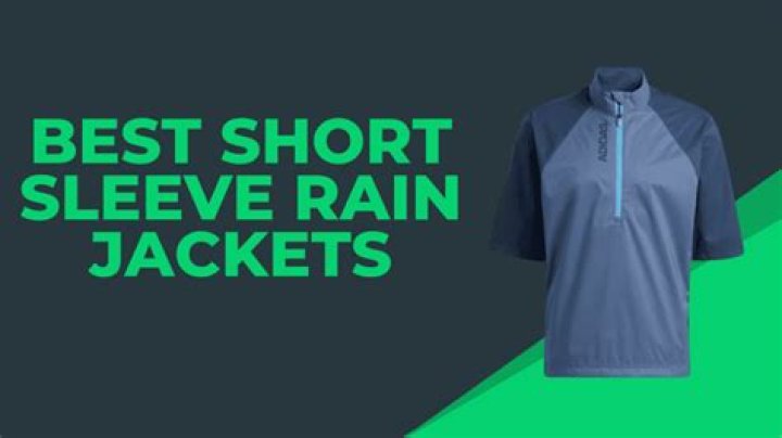 Uncover The Secrets Of The Ultimate Men's Short Sleeve Rain Jacket